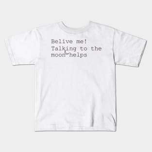 Inspirational quotes T-shirt 158 Kids T-Shirt